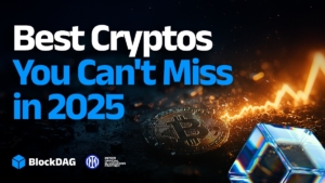 4 Must-Watch Best Cryptos For 2025: BlockDAG, SUI, Bitget Coin, VeChain Keep Rising Fast