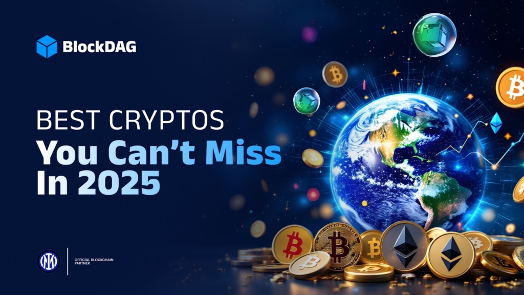 Top Crypto to Invest in 2025: How BlockDAG, Ethereum, BNB, and Solana Are Driving Market Momentum