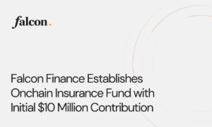 Falcon Finance Establishes Onchain Insurance Fund with Initial $10 Million Contribution