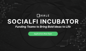 SKALE Labs Launches SocialFi Incubator to Fund the Next Generation of Viral Web3 Social Applications