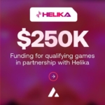 Avalanche and Helika Launch New Gaming Accelerator – Applications Now Open