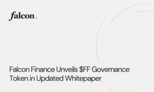 Falcon Finance Unveils $FF Governance Token in Updated Whitepaper