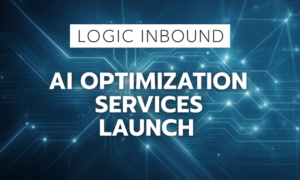 Logic Inbound Now Offers AI Optimization Services