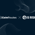 CoinRoutes Acquires QIS Risk to Become Leading Digital Asset Trading Platform