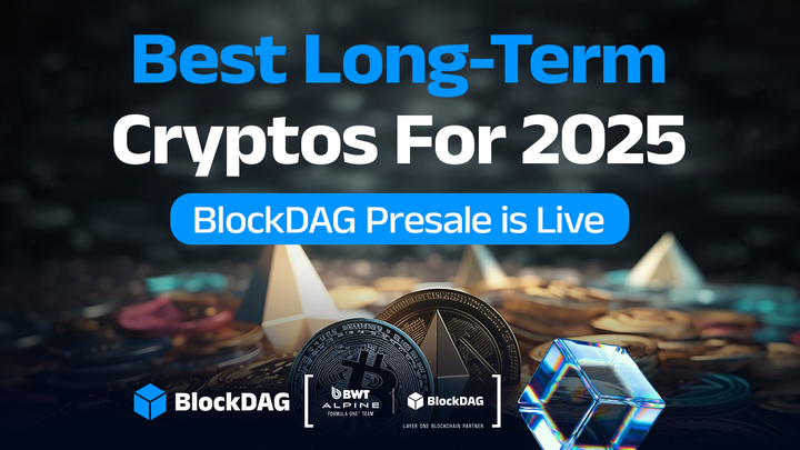 Best Crypto for Long Term in 2025: Why BlockDAG, Cardano, BNB, and XRP Are Leading the Way with Strong Utility and Real Growth