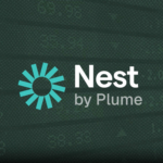 Plume Relaunches Nest Protocol to Tie Real-World Yields to Onchain Rewards