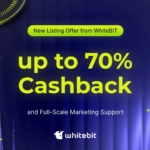 New Listing Offer from WhiteBIT: up to 70% Cashback and Full-Scale Marketing Support