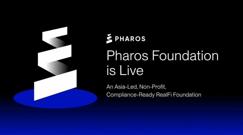 Pharos Foundation Launches to Support RWAfi and Open Finance Ecosystem on Pharos Network