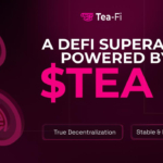 Tea-Fi Redefines DeFi: One SuperApp. Infinite Yield. Powered by $TEA