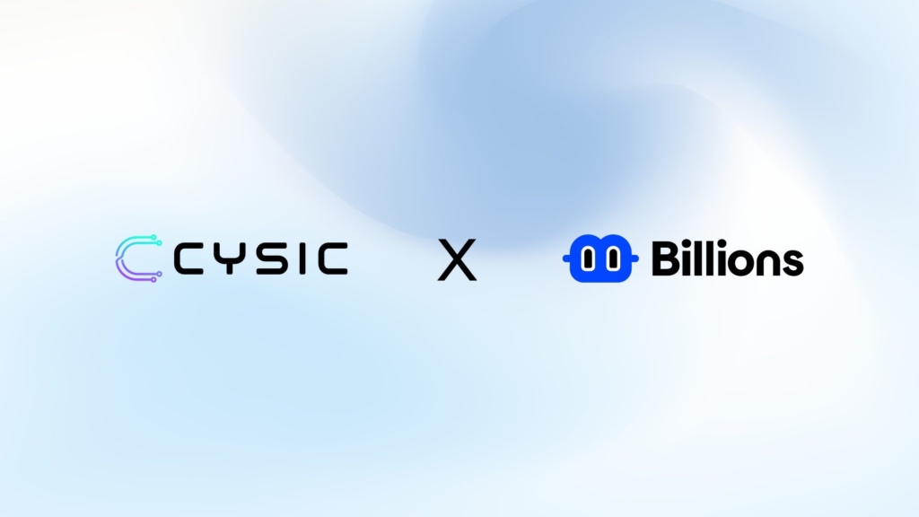 Cysic Partners Up with Billions to Power a Bot Proof, Privacy First Web3