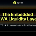 TBook Surpasses $10 Million in Total Funding, Emerges as Leading RWA Distribution Infrastructure
