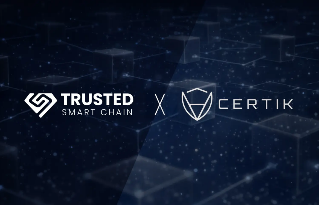 Trusted Smart Chain Completes CertiK Audit, Advancing Secure RWA Tokenization