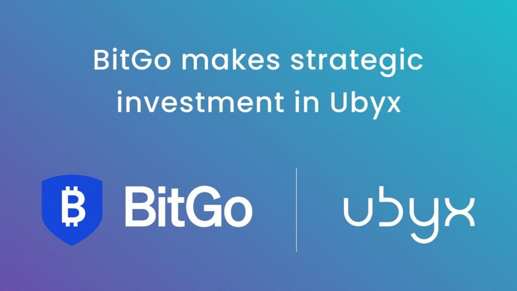BitGo invests in Ubyx and joins as a settlement agent to accelerate institutional digital asset infrastructure