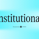 Orbs Launches On-Chain Execution Infrastructure for Institutional Crypto Trading