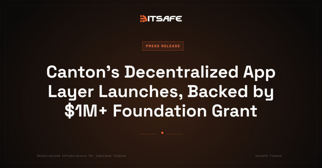 Canton’s Decentralized App Layer Launches, Backed by $1M+ Foundation Grant
