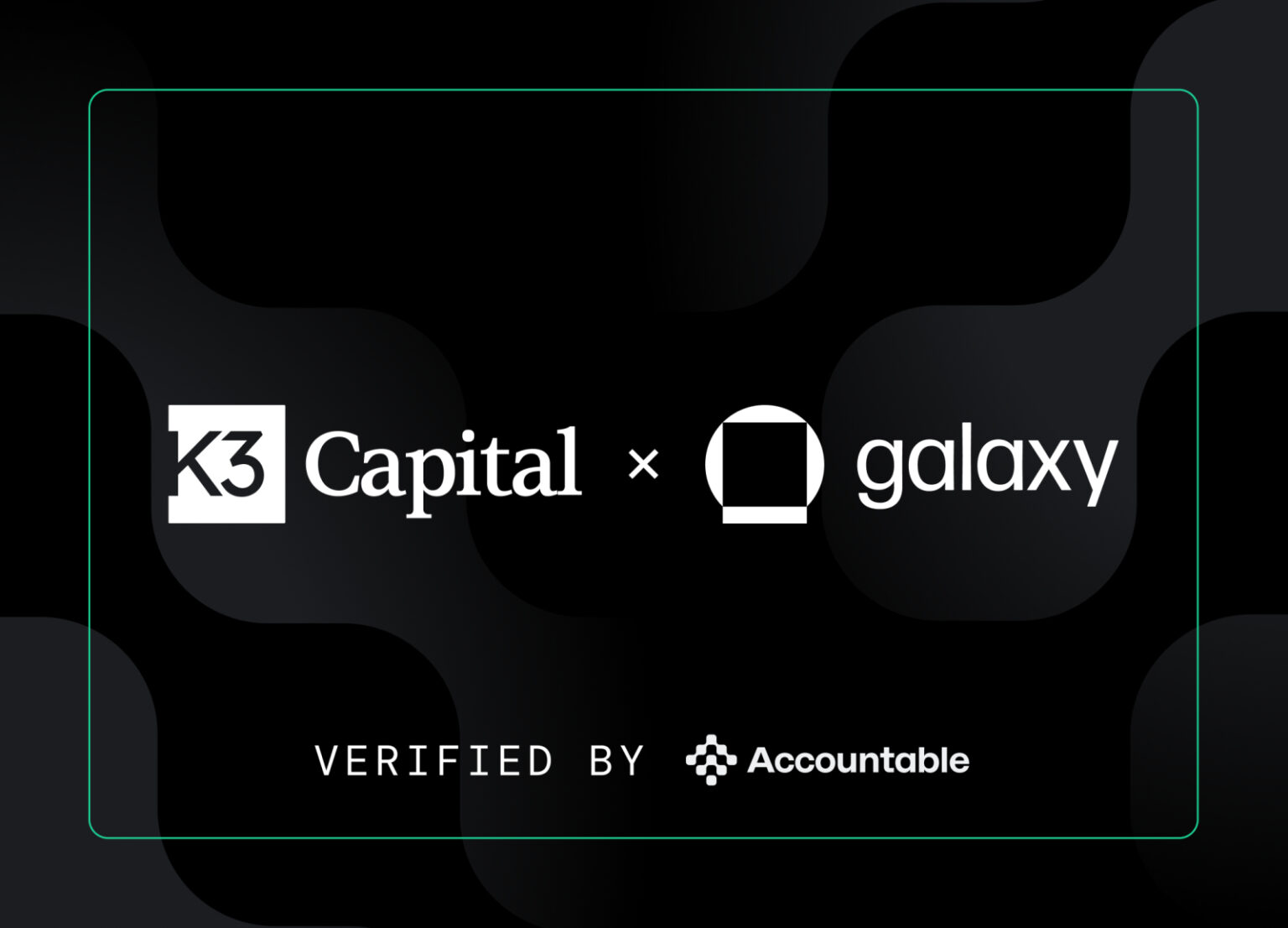 K3 Capital Extends a Credit Facility to Galaxy through Accountable’s Vault Infrastructure on Monad