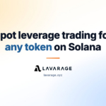 Lavarage Brings Spot Leverage Trading to Any Solana Token — From Day-One Launches to Tokenized Stocks