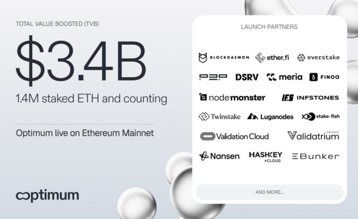 Optimum Launches on Ethereum Mainnet, Reaching $3.4B in Total Value Boosted Across Leading Validators